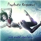 Psychotic Orgasmus - Post Mortal Ejaculation