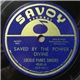 Lucille Parks Singers - Saved By The Power Divine / Rough And Rocky Road