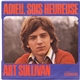 Art Sullivan - Adieu, Sois Heureuse