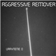 Aggressive Remover - Uravnenie 0