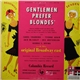 Herman Levin & Oliver Smith - Gentlemen Prefer Blondes - Original Broadway Cast