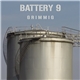 Battery 9 - Grimmig