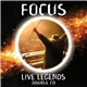 Focus - Live Legends