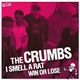 The Crumbs / The Ridicules - The Crumbs / The Ridicules