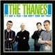 The Thanes - It's Just A Fear / Sun Didn't Come Out Today