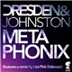 Dresden & Johnston - Metaphonix