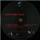 Various - Slow Spectrum