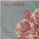 Au Pairs - Diet / Its Obvious