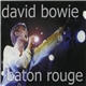 David Bowie - Baton Rouge