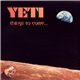Yeti - Things To Come...