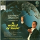 Carmen Dragon Conducts Capitol Symphony Orchestra - A World Of Music