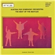 Austria Pop Symphony Orchestra Conducted By Simon Gale - The Best Of The Beatles
