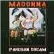 Madonna - Parisian Dream