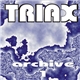 Triax - Archive 1