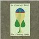 In Gowan Ring - The Glinting Spade Revisited