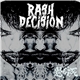 Rash Decision - Karoshi