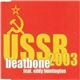 Beatbone Feat. Eddy Huntington - USSR 2003