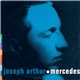 Joseph Arthur - Mercedes