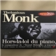 Thelonious Monk - Hors-la-loi Du Piano
