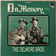 The Delmore Brothers - In Memory: The Delmore Bros. - Volume 1