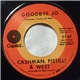 Cashman, Pistilli & West - Goodbye Jo / She Never Looked Better