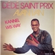 Dédé Saint Prix & Avan Van - Kannel