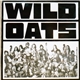 Wild Oats - Wild Oats