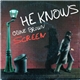 Screen - He Knows