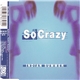 So Crazy - Indian Summer