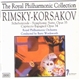 Rimsky-Korsakov, Royal Philharmonic Orchestra , Conducted By Barry Woodsworth - Scheherezade - Symphonic Suite, Opus 35 / Capriccio Espagnol Opus 34