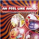 Various - Ah Feel Like Ahcid • 24 American Psychedelic Artefacts From The EMI Vaults