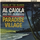 Al Caiola And His Islanders - Paradise Village