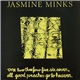 Jasmine Minks - One Two Three Four Five Six Seven, All Good Preachers Go To Heaven