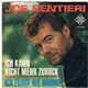 Joe Sentieri - Ich Kann Nicht Mehr Zurück