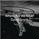 David Bowie - Where Are We Now?