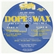 Various - Dope On Wax