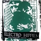Electro Hippies - The Only Good Band Is... A Dead One