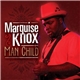 Marquise Knox - Man Child