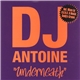 DJ Antoine - Underneath