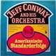 Jeff Conway And His Orchestra - No. 3 - Amerikanische Standarderfolge