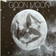 Goon Moon - Licker's Last Leg