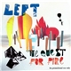 Left - The Quest For Fire