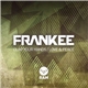 Frankee - Clap Your Hands / Love & Peace