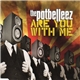 The Potbelleez - Are You With Me