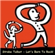 Strobe Talbot - Let's Born To Rock!