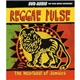 Various - Reggae Pulse: The Heartbeat Of Jamaica