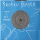 Broken Prayer - Wow b/w Pull A Kaczynski