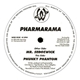 Pharmarama - Mr. Sedgewick / Phunky Phantom