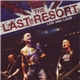 The Last Resort - Live And Loud 2011