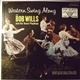 Bob Wills & His Texas Playboys - Western Swing Along